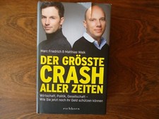 Bücher - Der größte Crash aller Zeiten -M.Friedrich - M.Weik - gebunden
