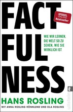 Factfulness von Hans Rosling