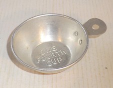 KOCHMAß vintage englisch "ONE FOURTH CUP" Messlöffel Viertel Tasse LEICHTMETALL