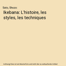Ikebana: L'histoire, les