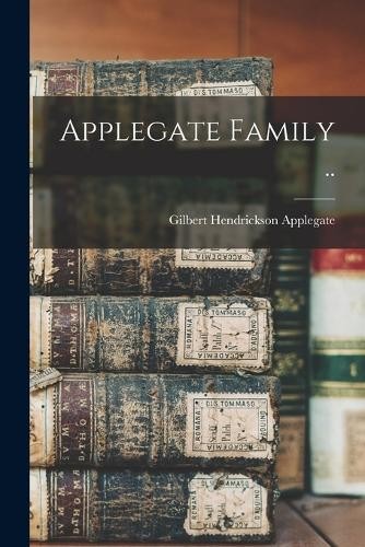 Applegate gilbert hendrickson - applegate,