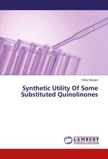 Heba Hassan | Synthetic Utility Of Some Substituted Quinolinones | Taschenbuch
