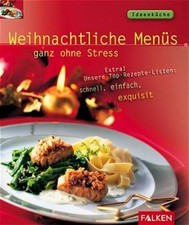 Weihnachtliche Menüs - ganz