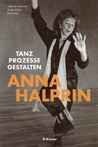 Anna halprin gabriele - gabriele, wittmann