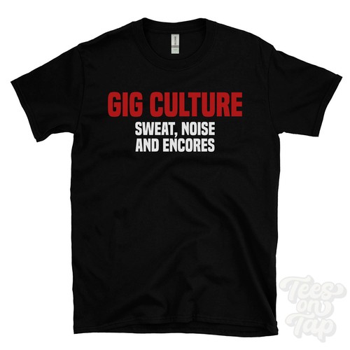 Gig culture sweat noise - gig, sweat,
