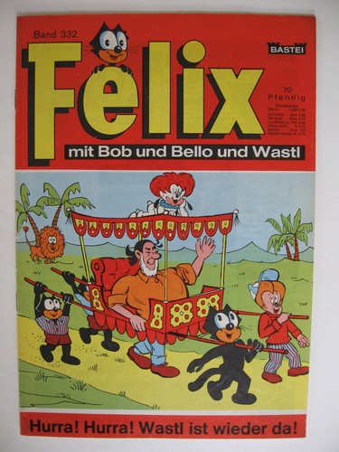 Felix mit wastl band 332 - felix,