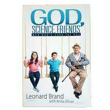 God, Science, Friends and