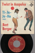 ♫ 7" 1960s RAR Bert Berger TWIST IN ACAPULCO / TI JA JA HO Telefunken 55732 EX ♫