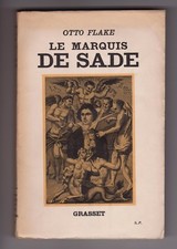 Otto Flake Le Marquis De Sade