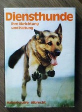 Haberhauffe / Albrecht Diensthunde ihre Abrichtung und Haltung Fachbuch DDR 1979