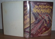 STRATTON, Jeff  "Der Mörder von New Mexiko"   Krimi der 50iger Jahre,  TOP
