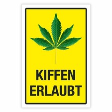 Schild Kiffen erlaubt gelb