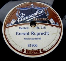 X094/GESANG-Knecht Ruprecht-Vom Himmel hoch-KAISERZEIT-Weihnachten-78 Schellack