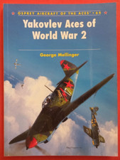Osprey Aircraft of the Aces 64, YAKOVLEV ACES of World War 2