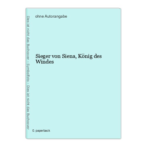 Sieger von siena - siena,, des