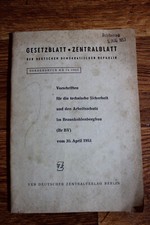 ddr gesetzblatt sicherheit arbeitsschutz braunkohlenbergbau 1950 er jahre
