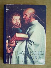 "Bayerisches Lesebuch für das siebte und achte Schuljahr" v. Fritz Färber (1949)
