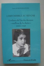 L'impossible au Revoir L'enfance de l'un des derniers Maillons de la chaine