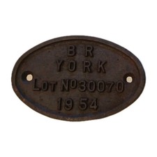 Railwayana 'B.R. York 1954 Lot No 30070' Cast Iron Builders Plate 17,5cmX11,5cm