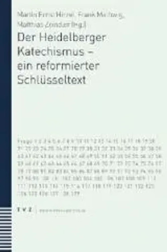 Der heidelberger katechismus - heidelberger,