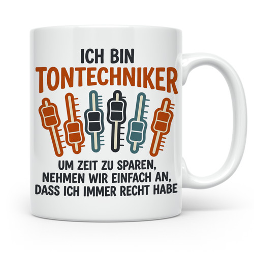 Tontechniker tasse mit spruch - mit,
