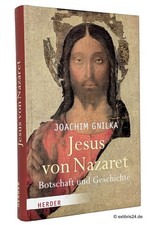 Joachim Gnilka: Jesus von