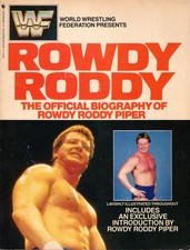 WWF Rowdy Roddy Piper Official