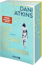 Was die Sterne dir schenken