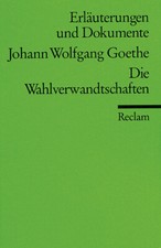 Ursula Ritzenhoff / Erläuterungen und Dokumente zu Johann Wolfgang Goethe: Wahlv