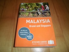 Stefan Loose Travel Handbücher Reiseführer - Malaysia, Brunei und Singapore