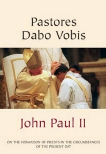 Pastores dabo vobis req - dabo,