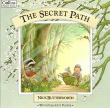The Secret Path von Nick Butterworth | Buch | Zustand sehr gut