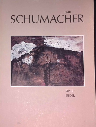 Emil schumacher späte bilder - schumacher,