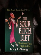 The Sour Bitch Diet, Lucy