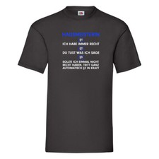 Ich habe immer Recht Hausmeisterin | Hauswart T-Shirt Schwarz