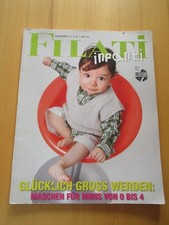 Filati infanti Ausgabe 3  Glücklich groß werden: Maschen für Minis von 0 bis 4