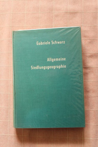 Allgemeine siedlungsgeographie - allgemeine,