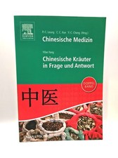Yifan Yang, Chinesische Kräuter in Frage und Antwort  Leung, Chinesische Medizin