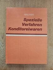 Fachbuch - Spezielle Verfahren Konditoreiwaren Bäcker Konditor Backwaren