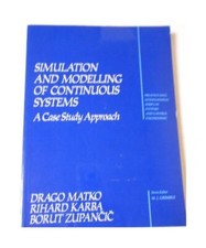 Simulation and Modelling of Continuous Systems: A Case-Study Approach 
