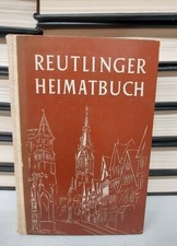 Reutlinger Heimatbuch by Karl