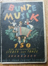Bunte Musik Lieder und Noten für Akkordeon um 1925 Seifert Leipzig