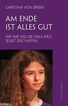 Ende ist alles gut wie - ende, wir