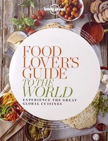 Food lovers guide the world - lovers,