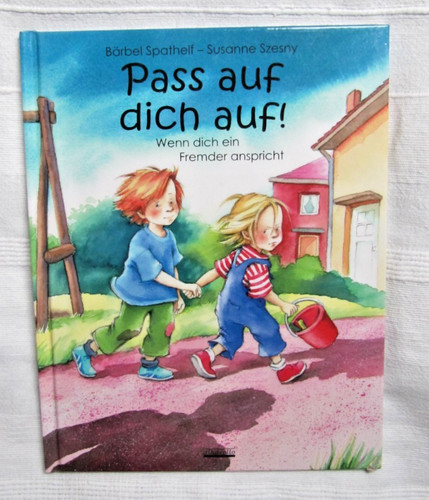 Pass auf dich wenn - wenn,