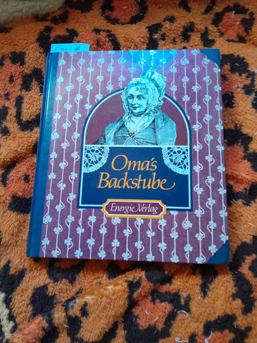 Oma backstube gebundene - -,