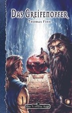 Das Greifenopfer: Das Schwarze