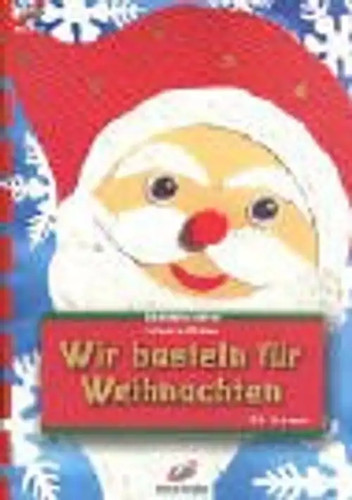 Wir basteln für weihnachten - wir,