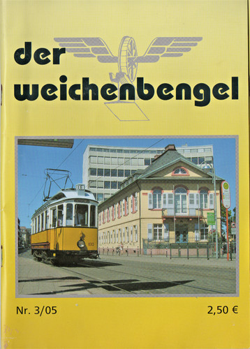 Der weichenbengel 2005 - der,