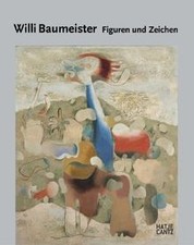 Willi Baumeister. Figuren und Zeichen von Heinz Spie... | Buch | Zustand wie neu
